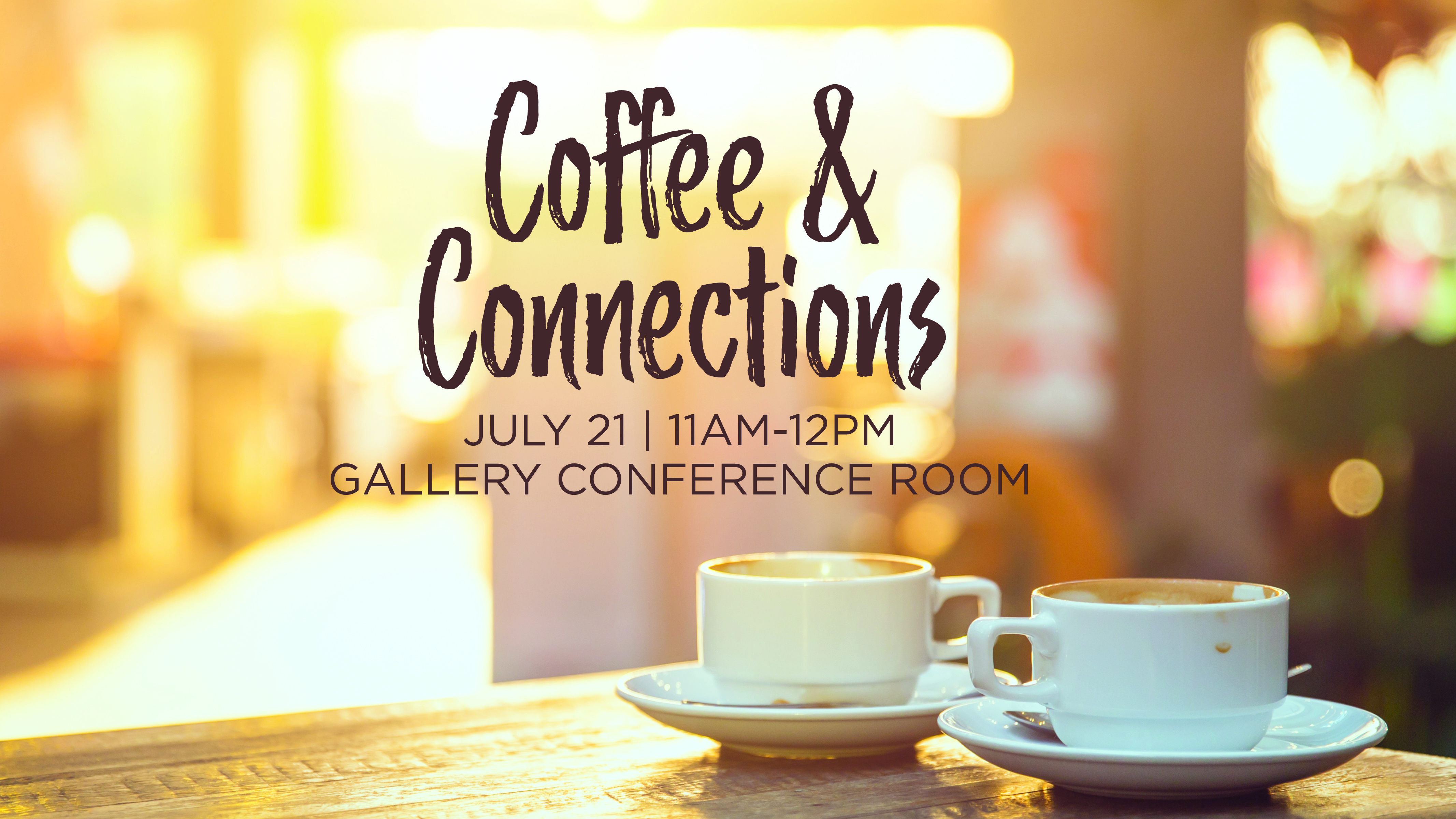 Coffee & Connections