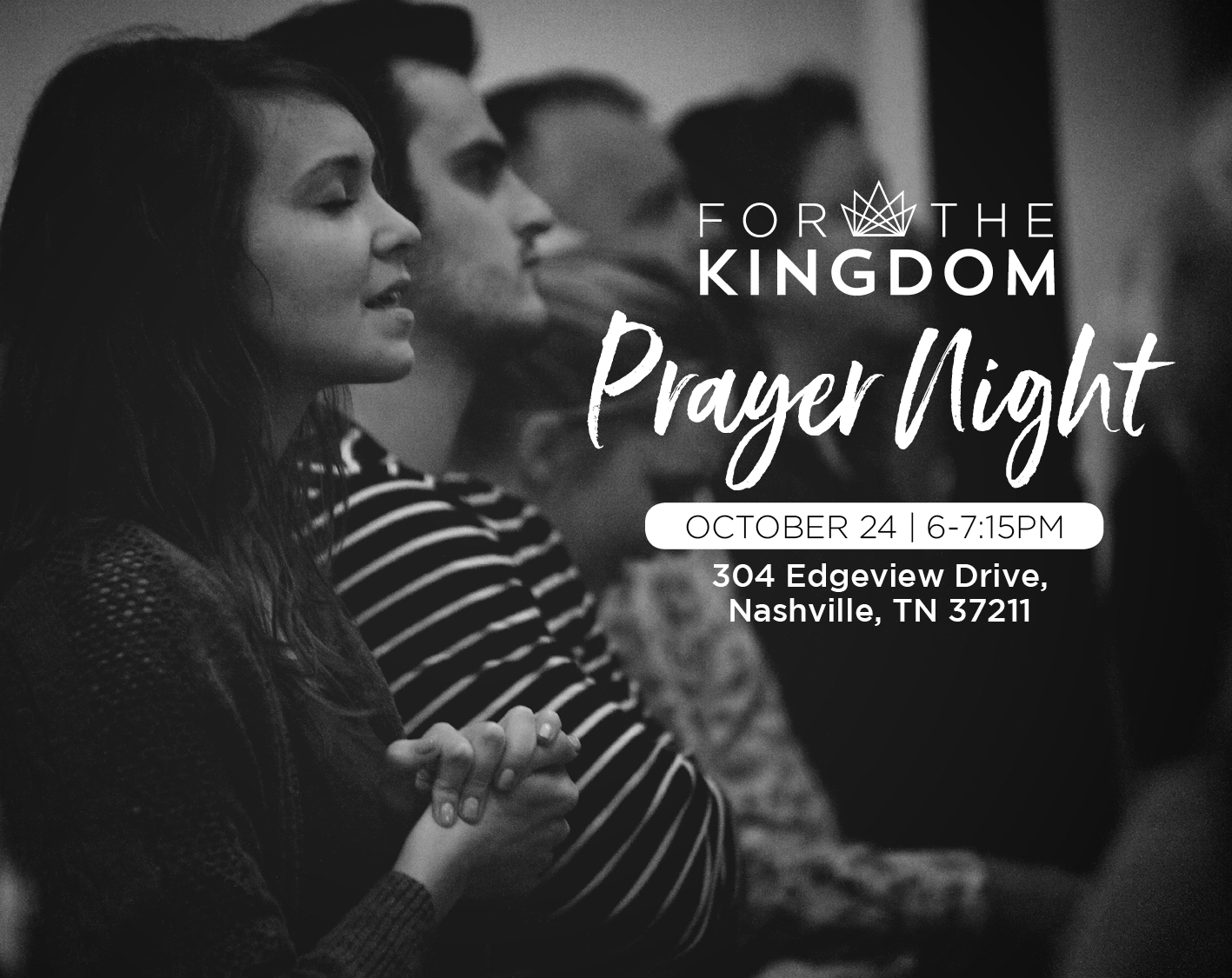 For the Kingdom Prayer Night